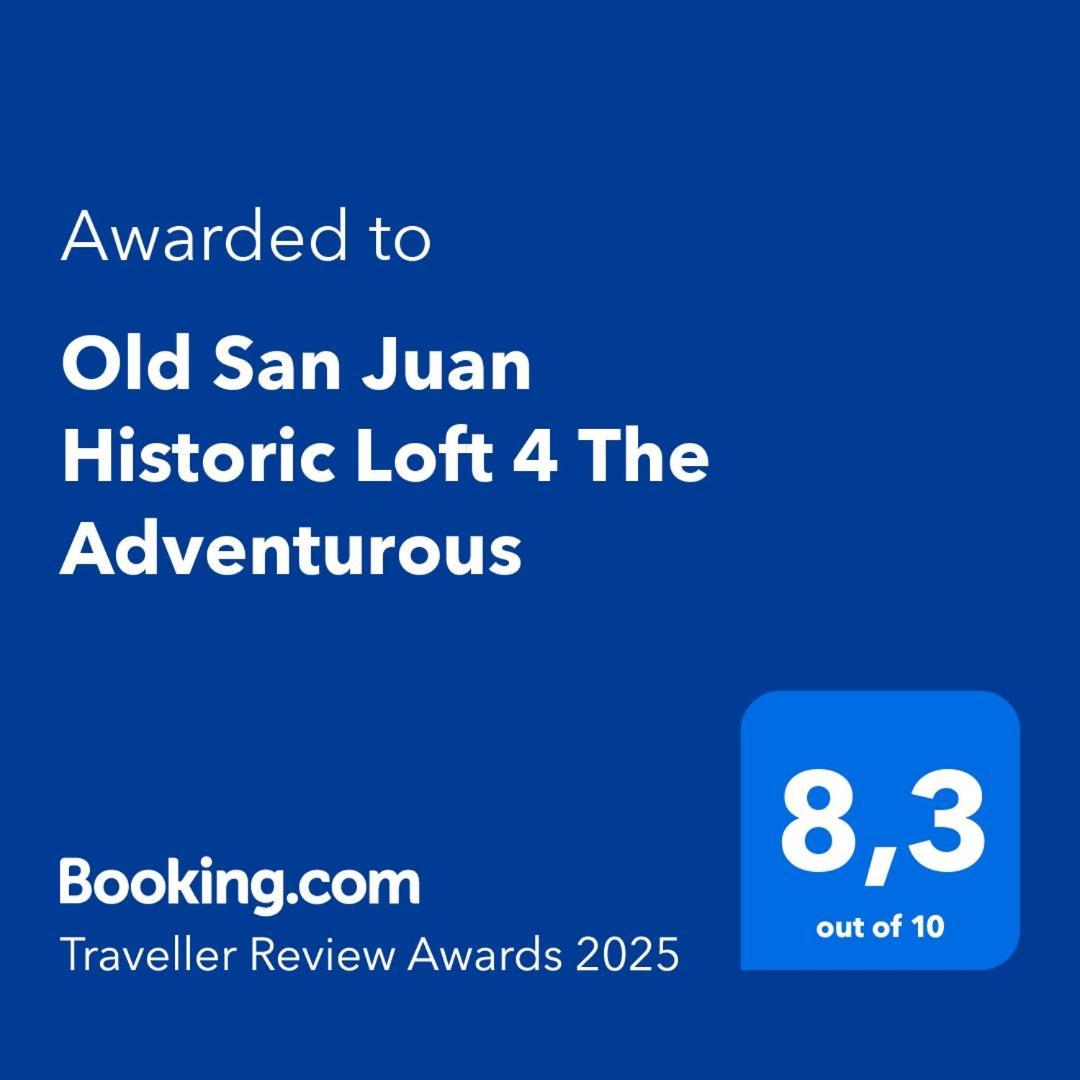 Old San Juan Historic Loft 4 The Adventurous Apartment Exterior photo